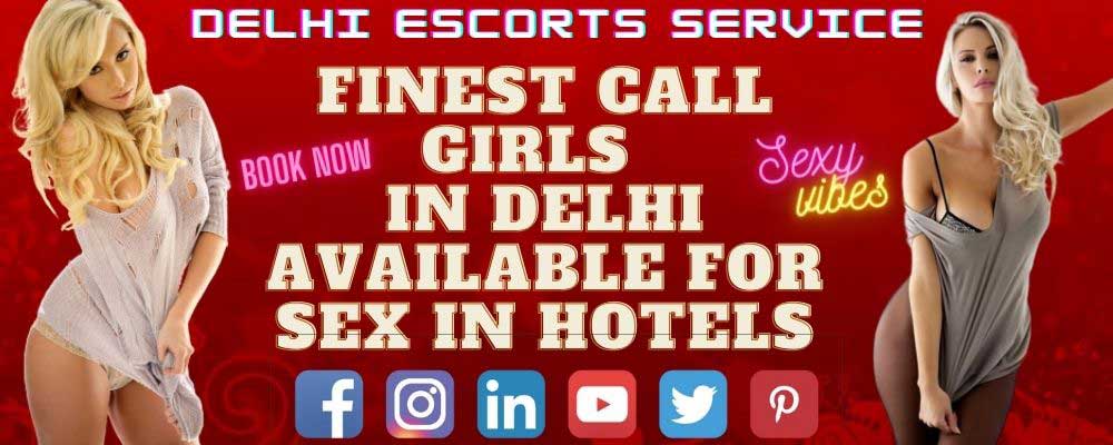 Dwarka call girls